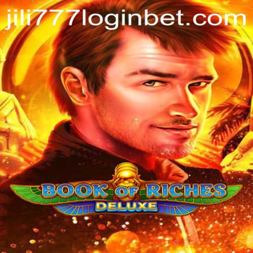 Exploring the Thrills of BookofRichesDeluxe and Navigating Jili777 Login