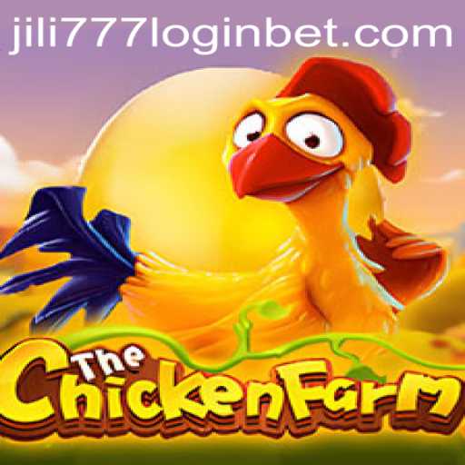 Discover the Excitement of ChickenFarm and Connect with jili777 Login
